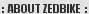 ABOUT ZEDBIKE